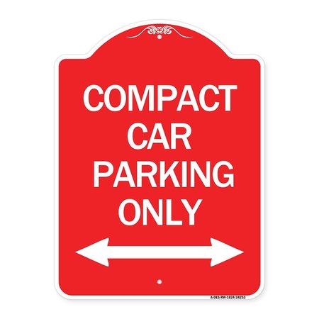 SIGNMISSION Compact Car Parking W/ Bidirectional Arrow, Red & White Aluminum Sign, 18" x 24", RW-1824-24253 A-DES-RW-1824-24253